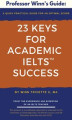 Okładka książki: 23 Keys for Academic IELTS Success