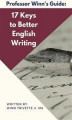 Okładka książki: 17 Keys to Better English Writing
