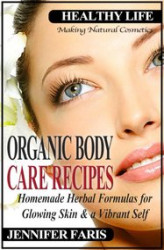 Okładka: Organic Body Care Recipes