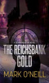 Okładka książki: The Reichsbank Gold