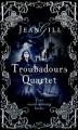 Okładka książki: The Troubadours Quartet Boxset