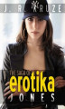 Okładka książki: The Saga of Erotika Jones 01