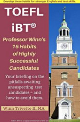 Okładka: Professor Winn’s 15 Habits of Highly Successful TOEFL iBT Candidates