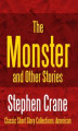Okładka książki: The Monster and Other Stories