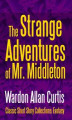 Okładka książki: The Strange Adventures of Mr. Middleton