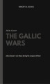 Okładka książki: The Gallic Wars