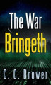 Okładka książki: The War Bringeth: Two Short Stories