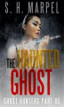 Okładka książki: The Haunted Ghost
