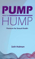 Okładka książki: Pump While You Hump