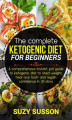 Okładka książki: The Complete Ketogenic Diet for Beginners