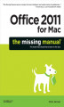 Okładka książki: Office 2011 for Macintosh: The Missing Manual