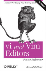 Okładka: vi and Vim Editors Pocket Reference. Support for every text editing task