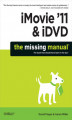 Okładka książki: iMovie \'11 & iDVD: The Missing Manual