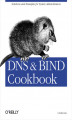 Okładka książki: DNS & Bind Cookbook