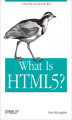 Okładka książki: What Is HTML5?