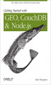 Okładka książki: Getting Started with GEO, CouchDB, and Node.js