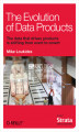 Okładka książki: The Evolution of Data Products