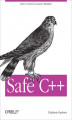 Okładka książki: Safe C++. How to avoid common mistakes
