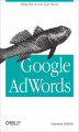 Okładka książki: Google AdWords. Managing Your Advertising Program