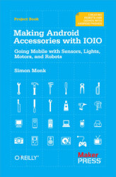 Okładka: Making Android Accessories with IOIO