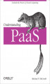 Okładka książki: Understanding PaaS