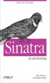 Okładka książki: Sinatra: Up and Running