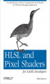 Okładka książki: HLSL and Pixel Shaders for XAML Developers