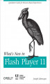 Okładka książki: What\'s New in Flash Player 11