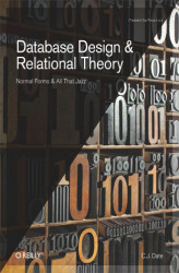Okładka: Database Design and Relational Theory. Normal Forms and All That Jazz