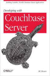 Okładka: Developing with Couchbase Server