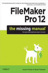 Okładka: FileMaker Pro 12: The Missing Manual