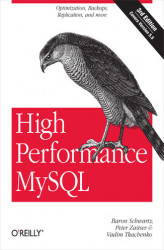 Okładka: High Performance MySQL. Optimization, Backups, and Replication
