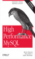 Okładka książki: High Performance MySQL. Optimization, Backups, and Replication