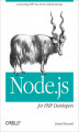 Okładka książki: Node.js for PHP Developers. Porting PHP to Node.js