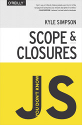 Okładka: You Don't Know JS: Scope & Closures