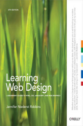 Okładka: Learning Web Design. A Beginner's Guide to HTML, CSS, JavaScript, and Web Graphics