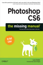 Okładka: Photoshop CS6: The Missing Manual