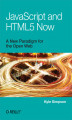 Okładka książki: JavaScript and HTML5 Now