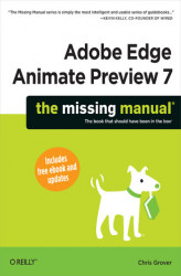 Okładka: Adobe Edge Animate Preview 7: The Missing Manual