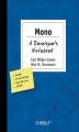 Okładka książki: Mono: A Developer\'s Not