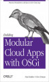 Okładka książki: Building Modular Cloud Apps with OSGi