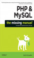Okładka książki: PHP & MySQL: The Missing Manual