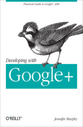 Okładka: Developing with Google+