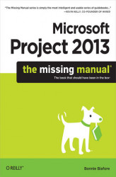Okładka: Microsoft Project 2013: The Missing Manual