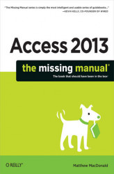 Okładka: Access 2013: The Missing Manual