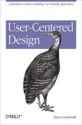 Okładka: User-Centered Design. A Developer's Guide to Building User-Friendly Applications