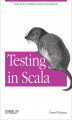 Okładka książki: Testing in Scala