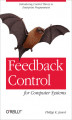 Okładka książki: Feedback Control for Computer Systems
