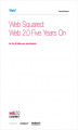 Okładka książki: Web Squared: Web 2.0 Five Years On