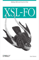 Okładka: XSL-FO. Making XML Look Good in Print